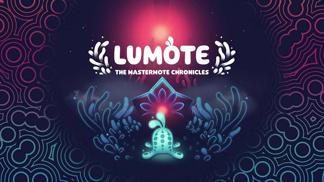 卢默特:赤灵主宰编年史 Lumote: The Mastermote Chronicles