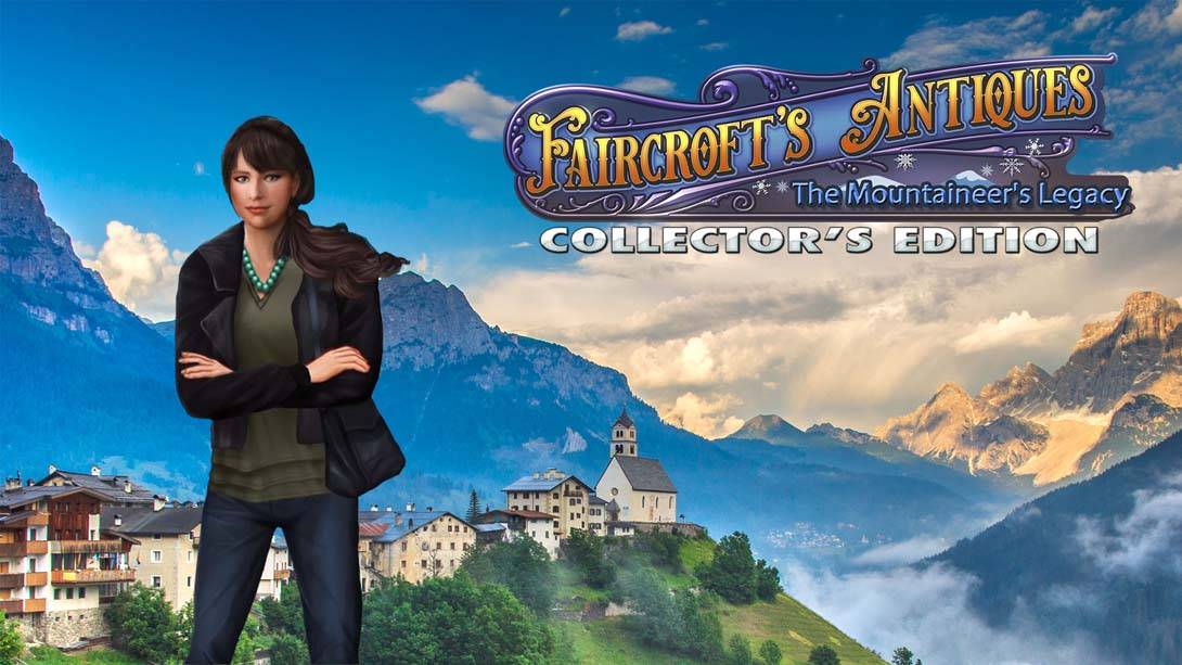 费尔克罗夫特的古董:登山者的遗物 Faircrofts Antiques The Mountaineers Legacy – Collectors Edition