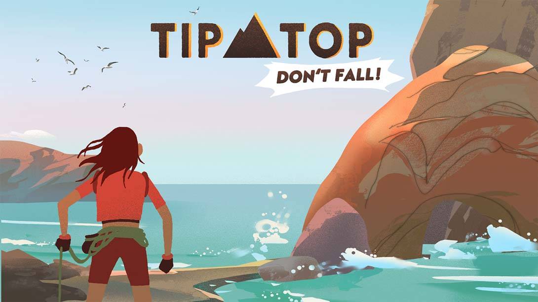 Tip Top Don’t fall!