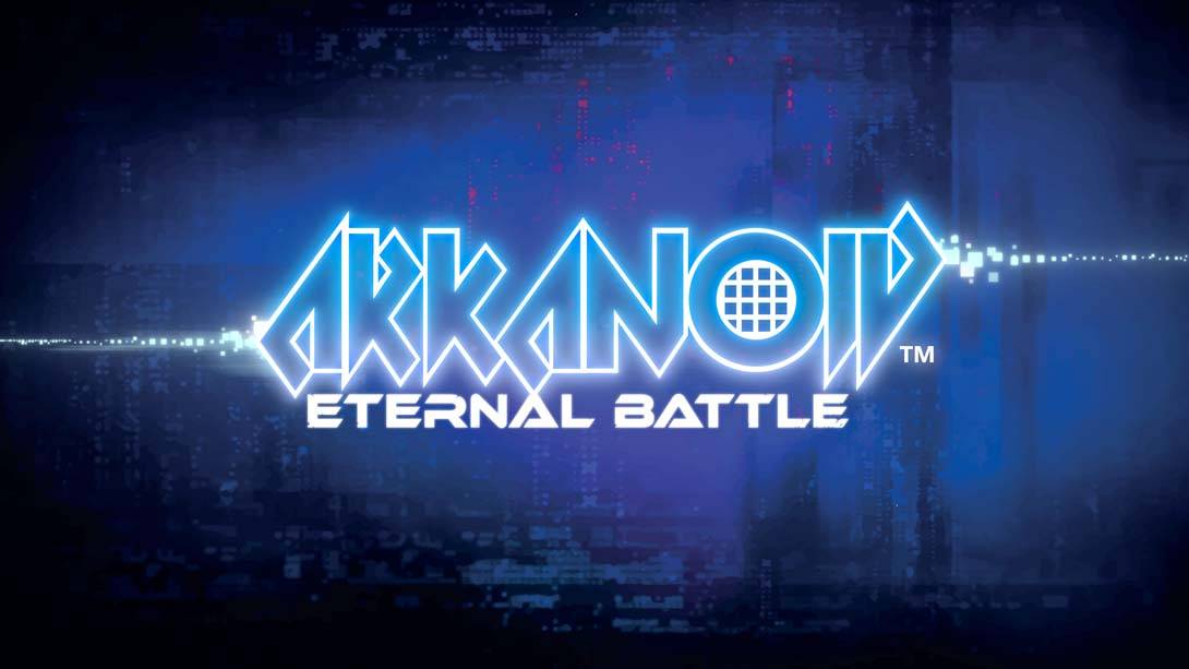 打砖块:永恒之战 Arkanoid – Eternal Battle