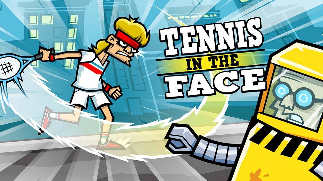 球星复仇记 Tennis in the Face