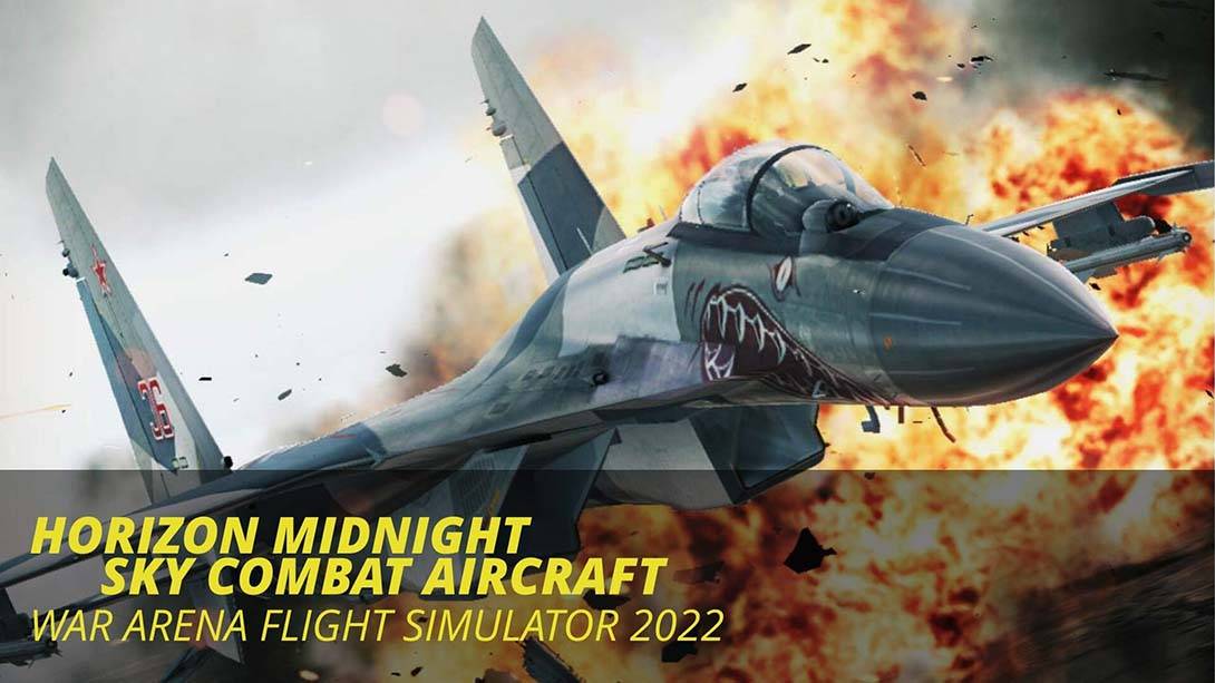 地平线午夜 Horizon Midnight Sky Coar Arena Flight Simulatombat Aircraft – Wr 2022