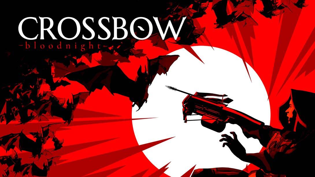 十字弓：血夜/弩弓：血夜 CROSSBOW: Bloodnight