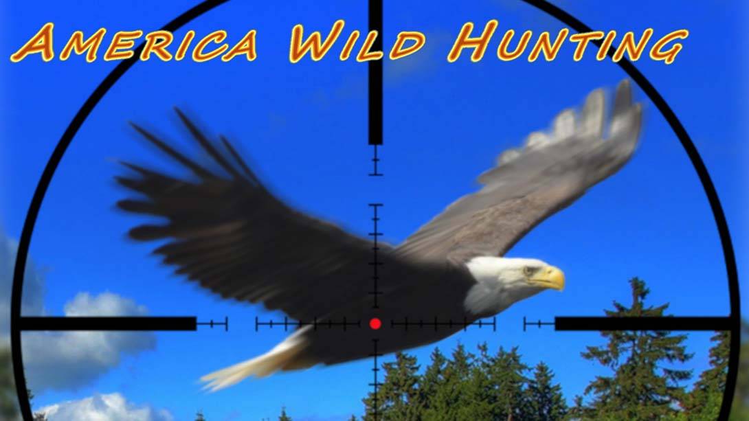 美国野外狩猎 America Wild Hunting