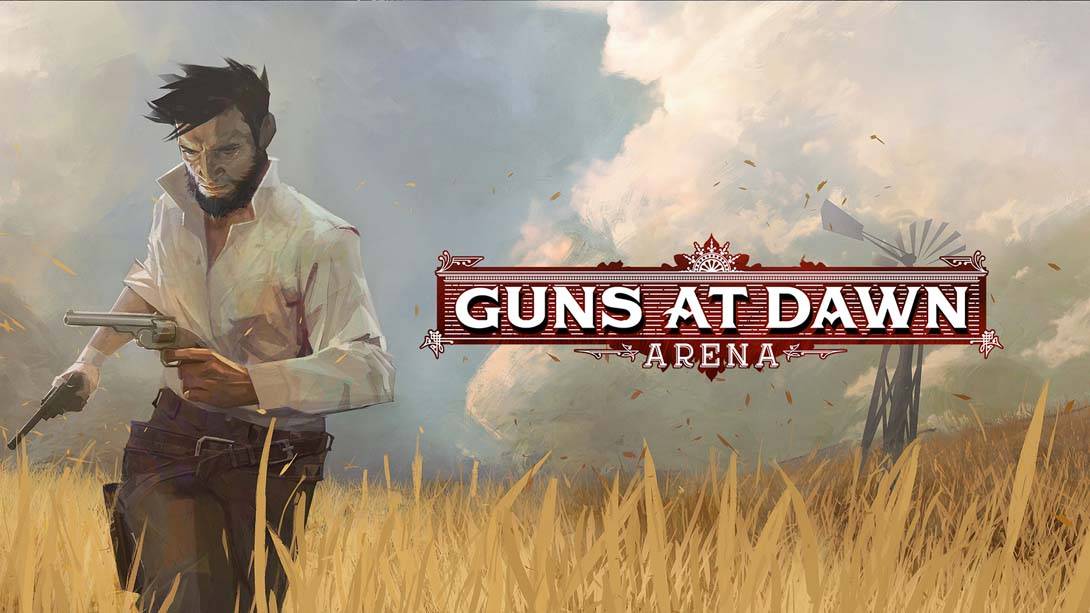 黎明之枪射手竞技场 .Guns at Dawn Arena