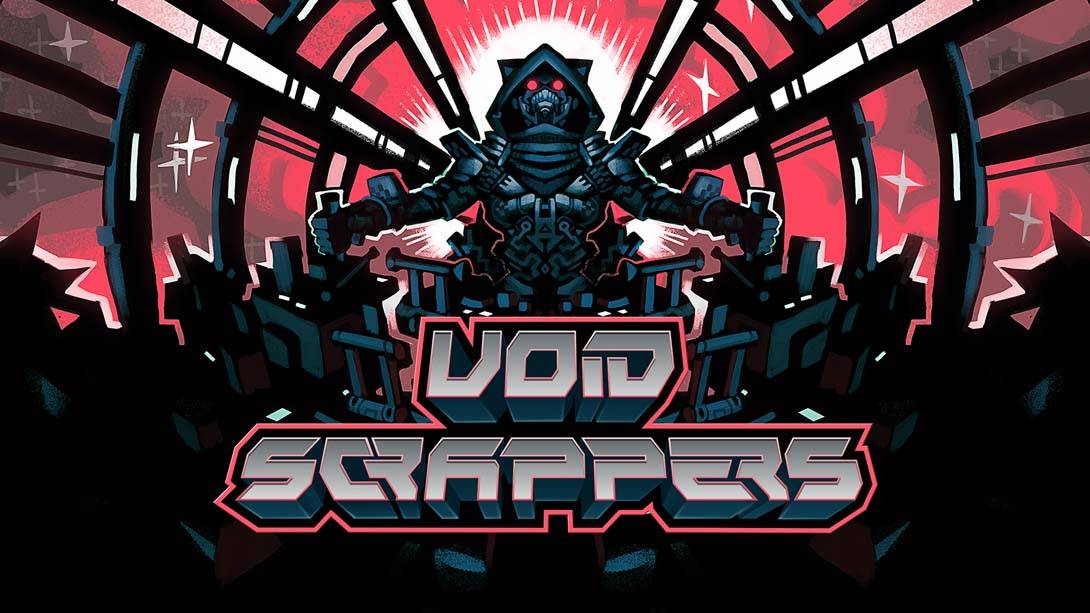 空间消除者/虚空废墟者 Void Scrappers