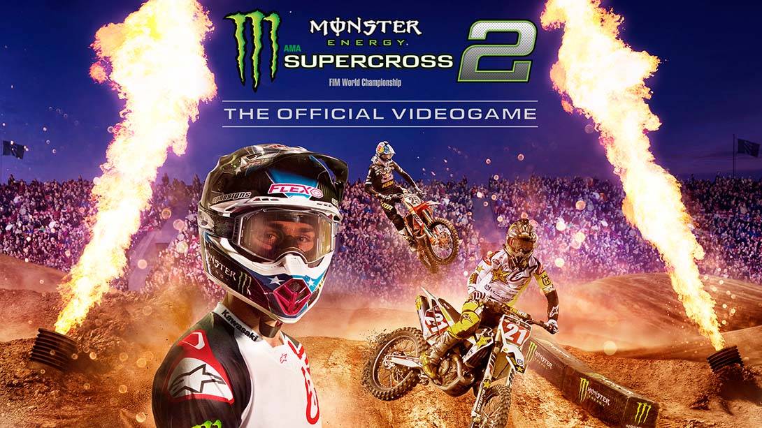 怪兽能量越野摩托车赛2.Monster Energy Supercross – The Official Videogame 2