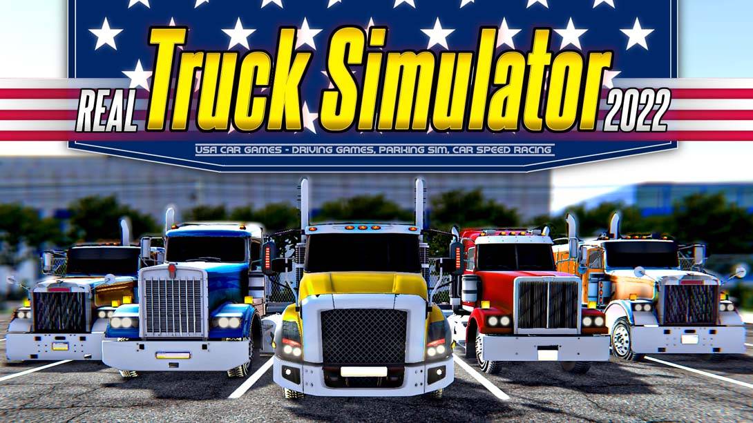 卡车模拟器美国汽车游戏-驾驶游戏和汽车2022 Truck Simulator USA Car Games – Driving games & Car 2022