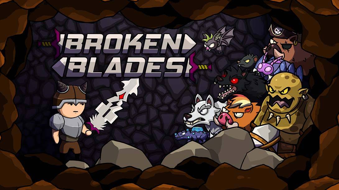 破碎之刃 Broken Blades