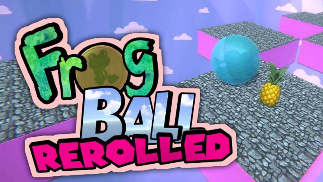 青蛙球翻滚 Frog Ball Rerolled