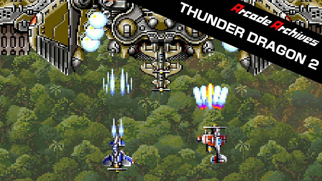 街机档案：雷龙 2 Arcade Archives THUNDER DRAGON 2