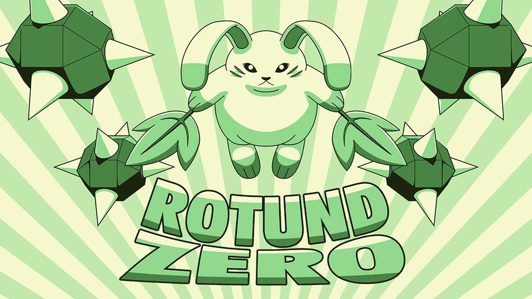 圆零 Rotund Zero