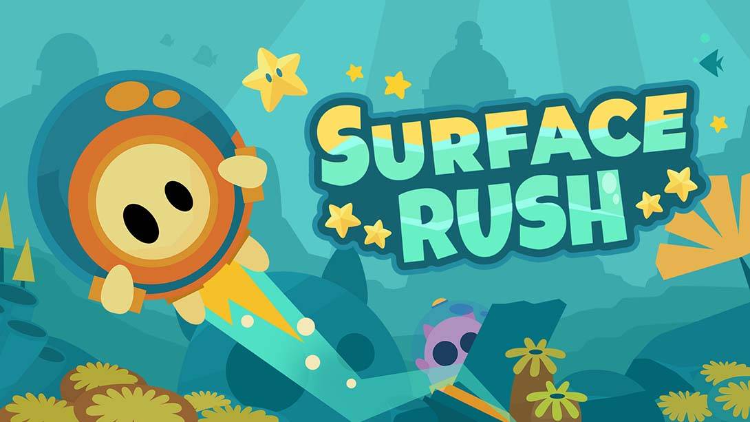 表面冲刺 Surface Rush