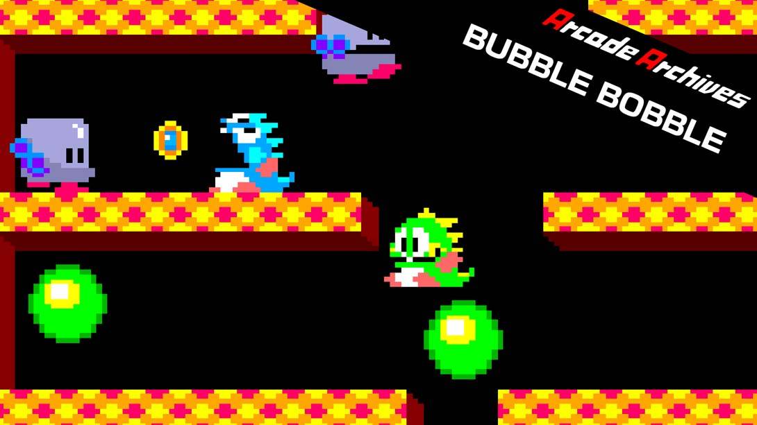 街机博物馆：欢乐泡泡龙 Arcade Archives BUBBLE BOBBLE