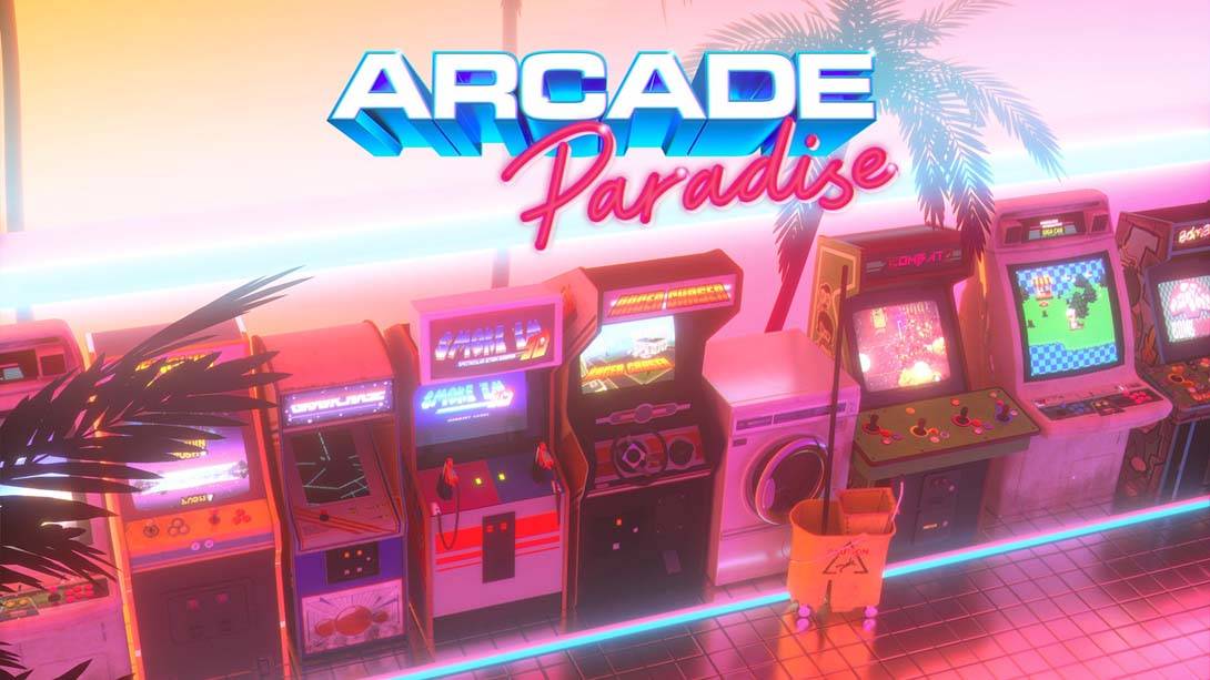 街机天堂 Arcade Paradise