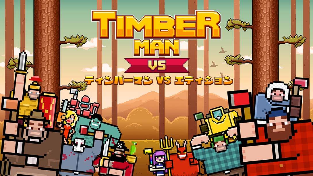 疯狂伐木工对战版 Timber man VS Edition