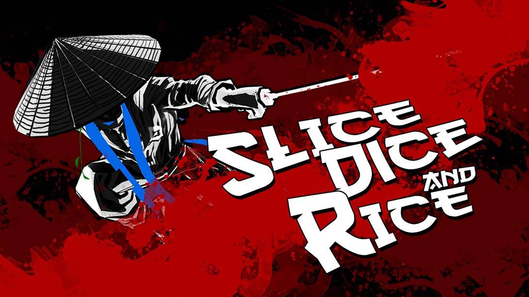 斩！斩！斩！.Slice Dice &amp; Rice