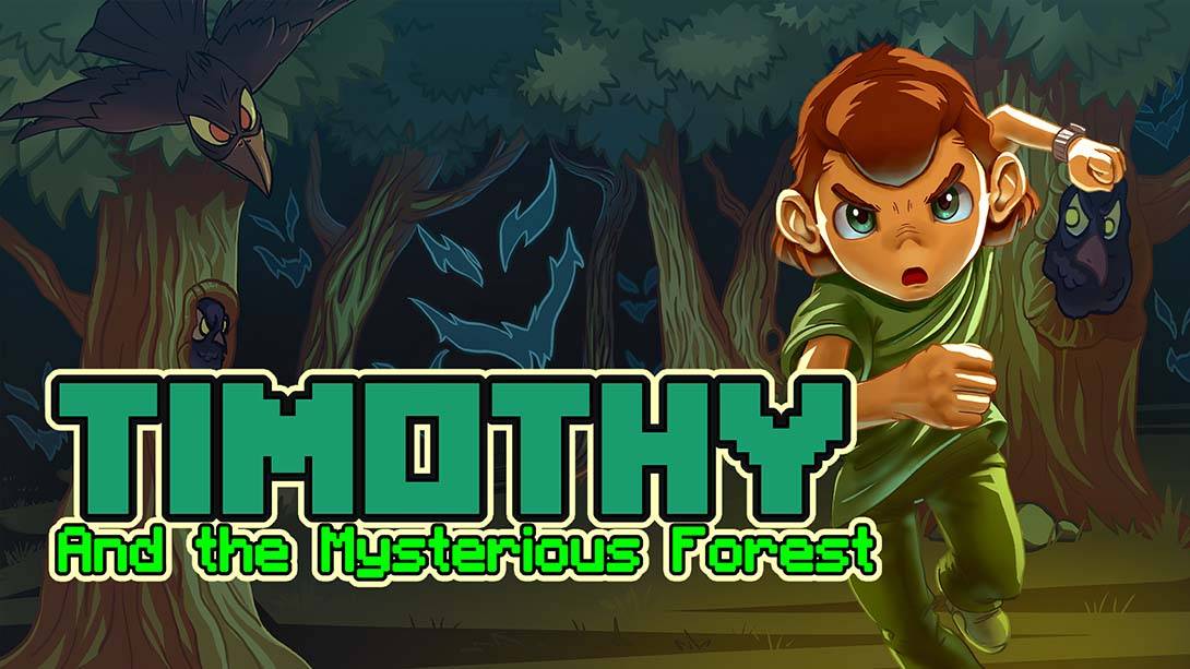 蒂莫西和神秘的森林 Timothy and the Mysterious Forest