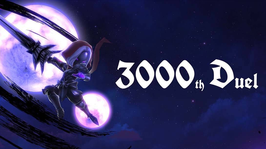 第3000次决斗.3000th Duel