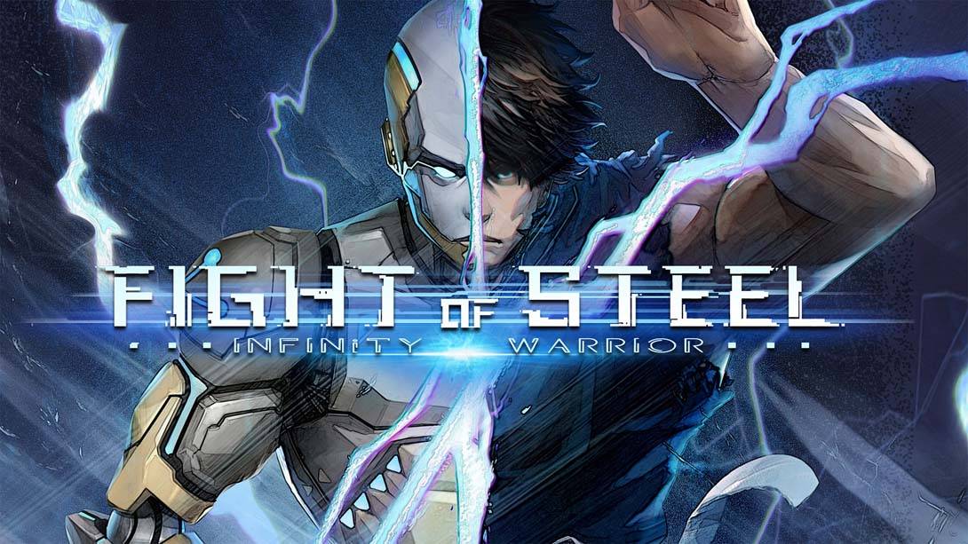 钢铁之斗:无限战士 Fight of Steel: Infinity Warrior