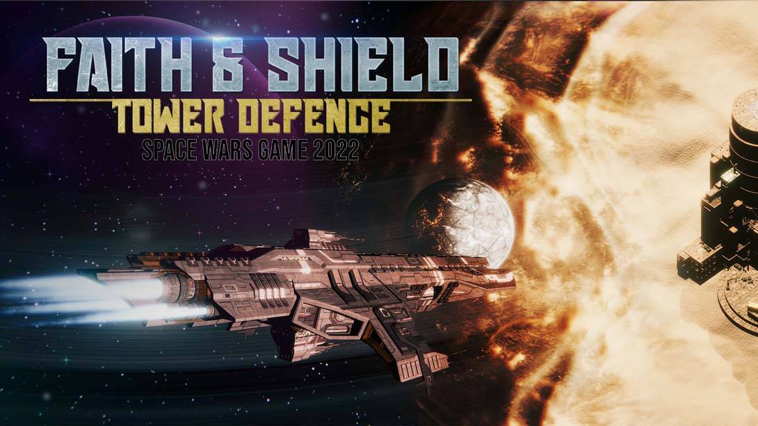 【英版】Faith and Shield 4044 Tower Defence Space Wars Game 2022