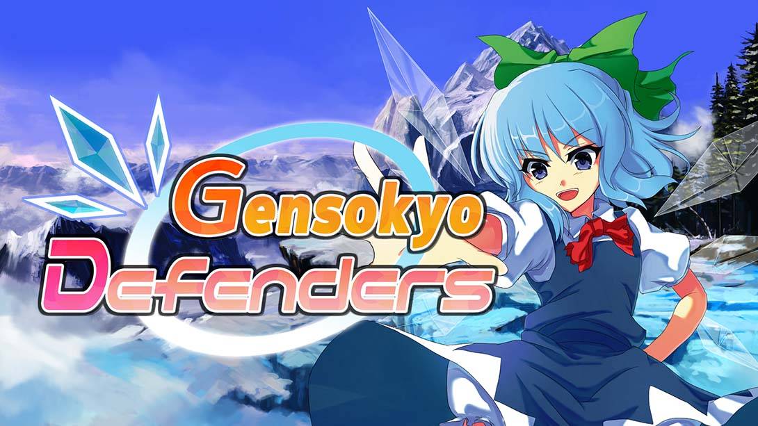 幻想乡守护者  Gensokyo Defenders