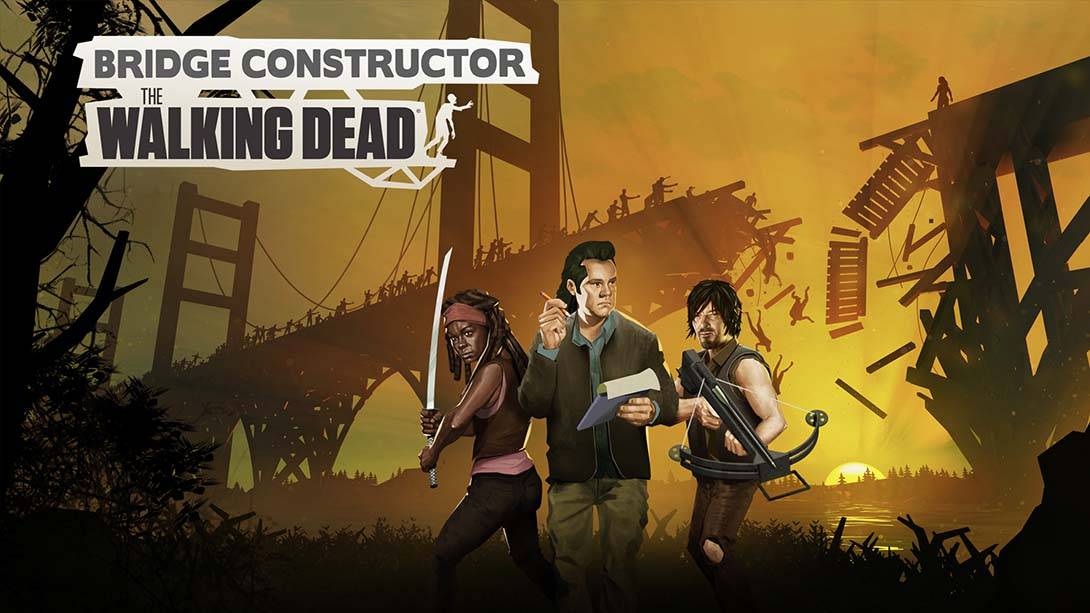 桥梁建筑师：行尸走肉 Bridge Constructor：The Walking Dead