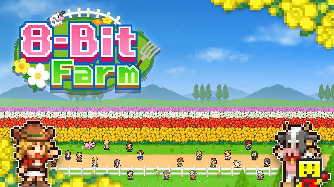 开罗游戏：像素牧场物语 8-Bit Farm