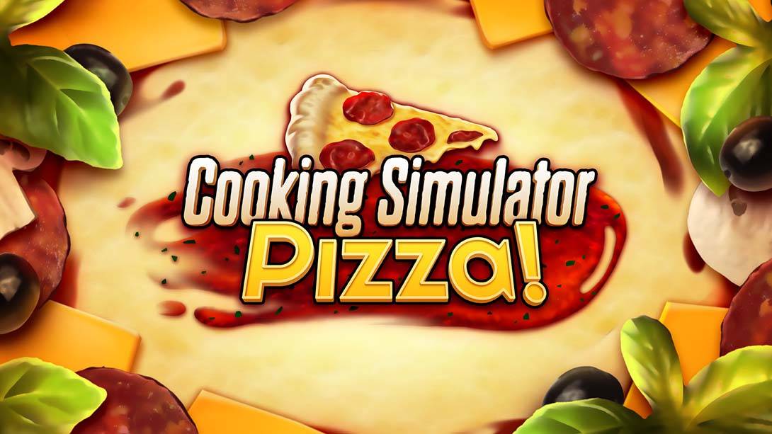 烹饪模拟器 – 比萨 Cooking Simulator: Pizza