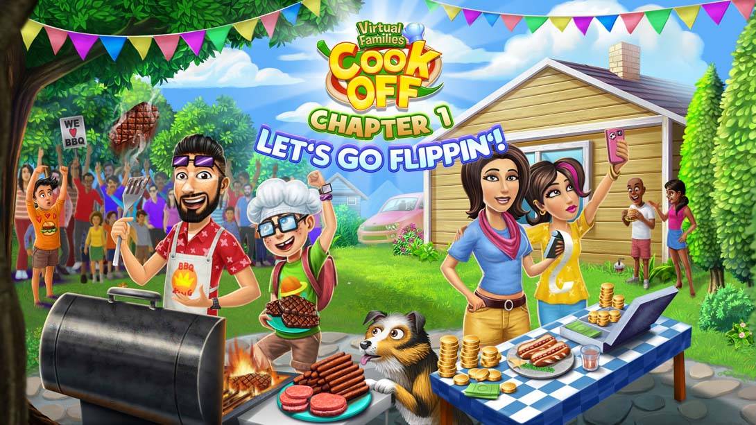 虚拟家庭烹饪：第1章“让我们一起做” Virtual Families Cook Off: Chapter 1 Let’s Go Flippin’