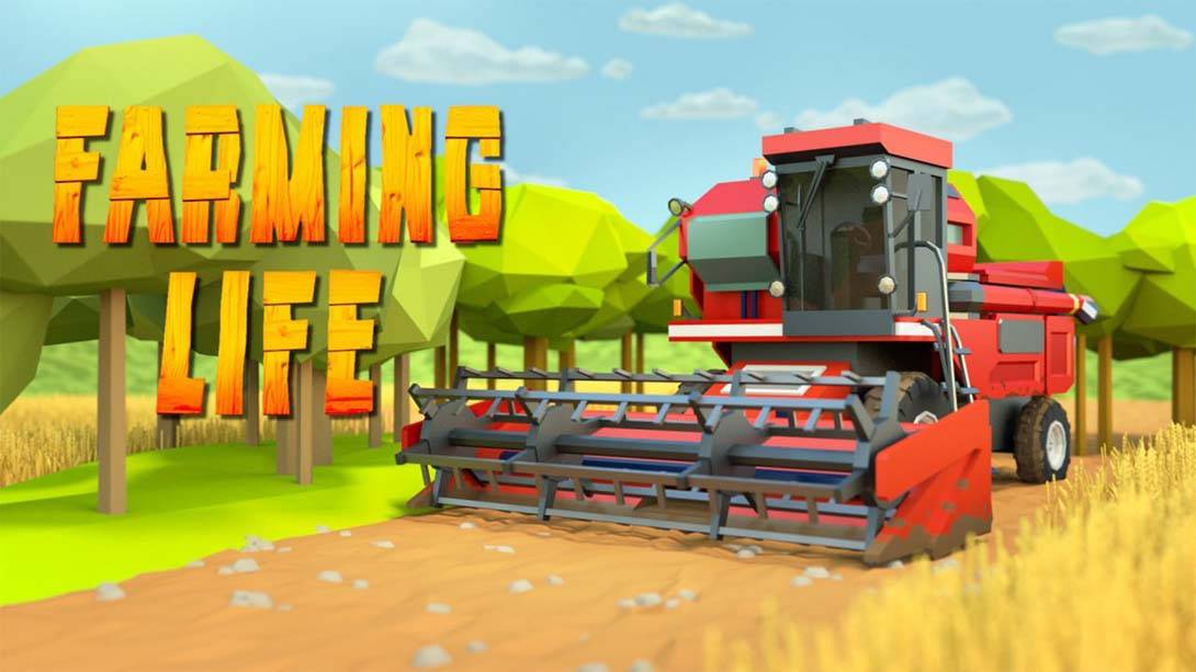 农场生活 Farming Life