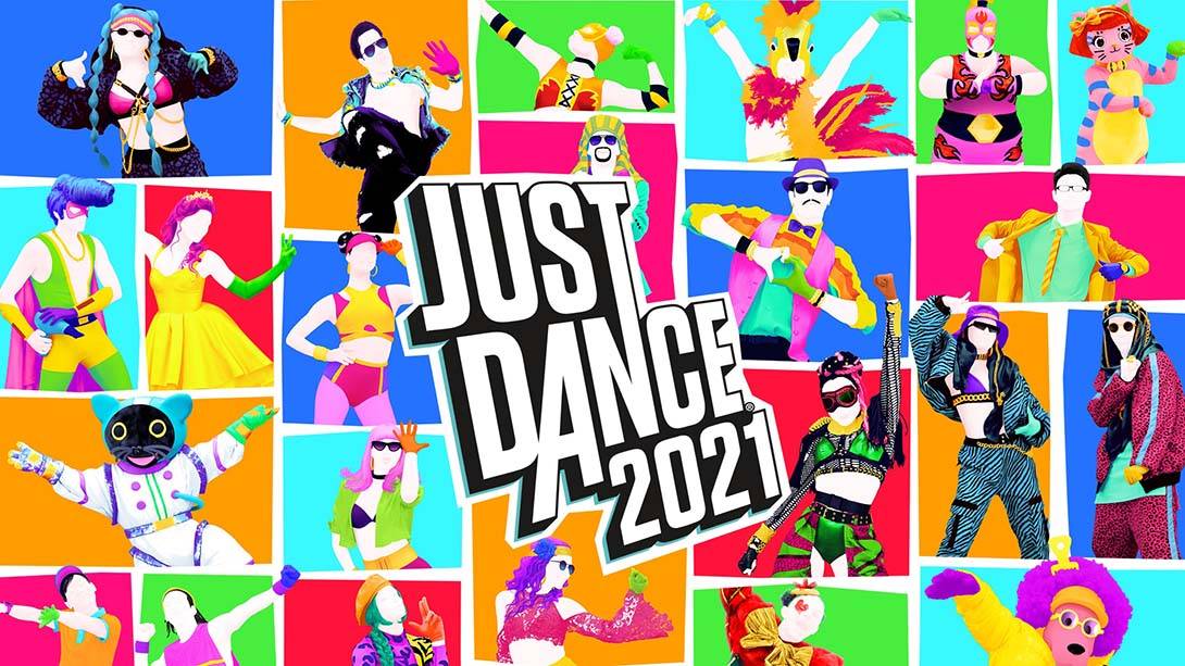 舞力全开 2021 Just Dance 2021