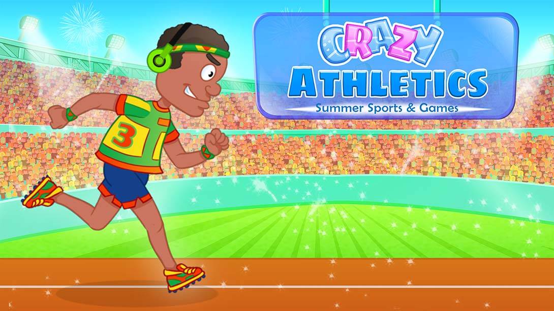 疯狂田径 – 夏季运动和游戏 Crazy Athletics – Summer Sports and Games