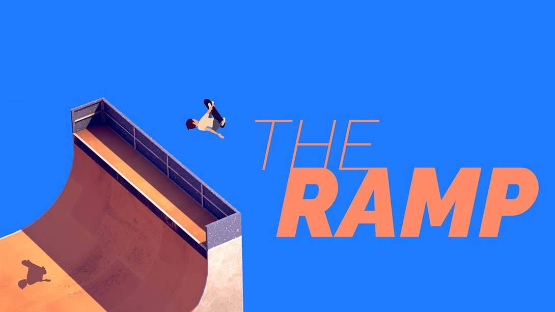 滑板游戏 The Ramp