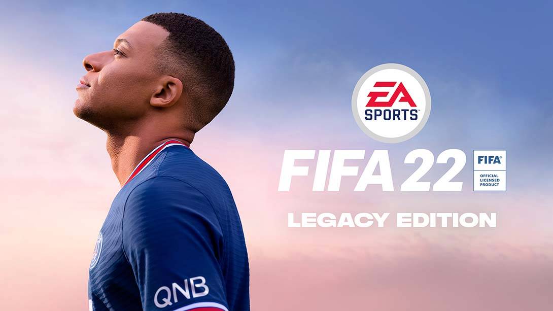 FIFA 22 遗产版 FIFA 22 Legacy Edition