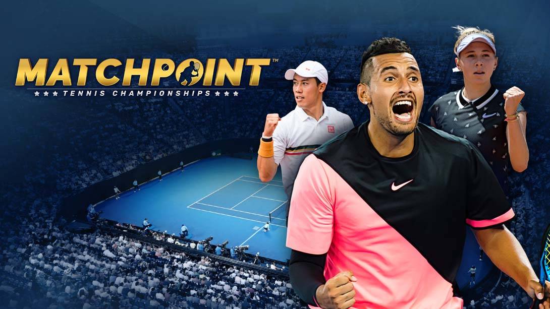 决胜点-网球锦标赛 Matchpoint – Tennis Championships