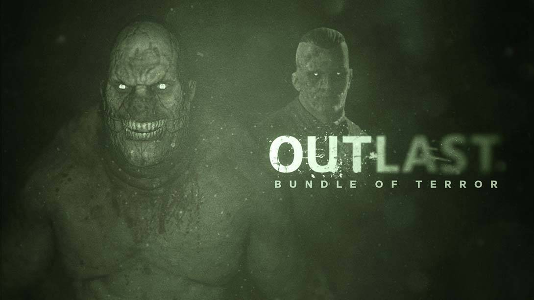 逃生1  Outlast:Bundle of Terror