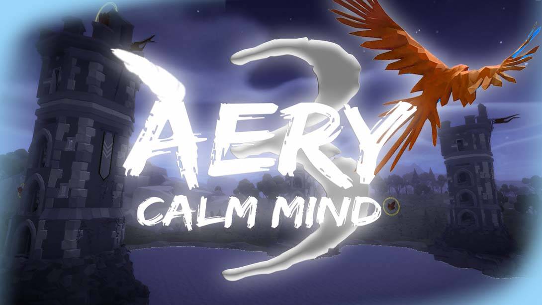 艾瑞：平静的心3 .Aery – Calm Mind 3